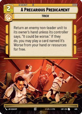 A Precarious Predicament (486) (Hyperspace) (486) [Legends of the Force] - Fantasy Flight Games - Card Brawlers | Quebec | Canada |