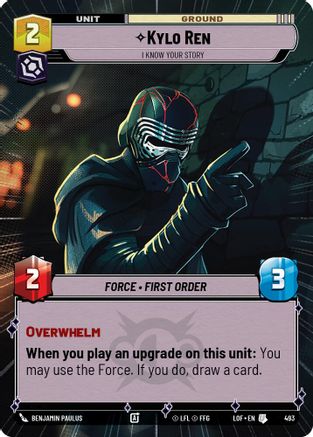 Kylo Ren - I Know Your Story (493) (Hyperspace) (493) [Legends of the Force] - Fantasy Flight Games - Card Brawlers | Quebec | Canada |