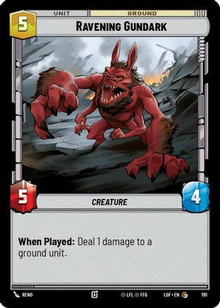 Ravening Gundark (761) (Foil) (761) [Legends of the Force] - Fantasy Flight Games - Card Brawlers | Quebec | Canada |