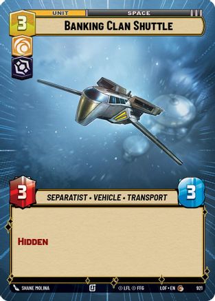 Banking Clan Shuttle (921) (Hyperspace Foil) (921) [Legends of the Force] - Fantasy Flight Games - Card Brawlers | Quebec | Canada |