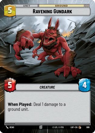 Ravening Gundark (999) (Hyperspace Foil) (999) [Legends of the Force] - Fantasy Flight Games - Card Brawlers | Quebec | Canada |