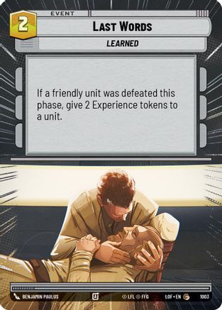 Last Words (1003) (Hyperspace Foil) (1003) [Legends of the Force] - Fantasy Flight Games - Card Brawlers | Quebec | Canada |