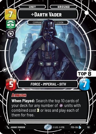 Darth Vader (113) - Commanding the First Legion (Top 8) (113) [Organized Play Promos] - Fantasy Flight Games - Card Brawlers | Quebec | Canada |