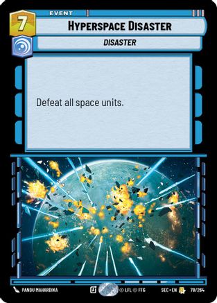Hyperspace Disaster (78/264) (78/264) [Secrets of Power] - Fantasy Flight Games - Card Brawlers | Quebec | Canada |