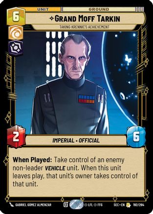 Grand Moff Tarkin (192/264) - Taking Krennic's Achievement (192/264) [Secrets of Power] - Fantasy Flight Games - Card Brawlers | Quebec | Canada |