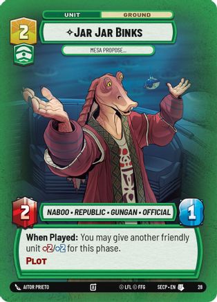 Jar Jar Binks - Mesa Propose (Foil) (28) [Secrets of Power: Weekly Play] - Fantasy Flight Games - Card Brawlers | Quebec | Canada |