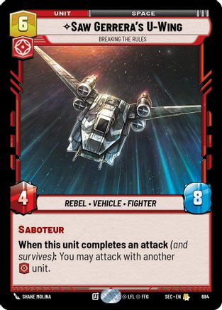 Saw Gerrera's U-Wing - Wing (684) - Breaking the Rules (Foil) (684) (684) [Secrets of Power] - Fantasy Flight Games - Card Brawlers | Quebec | Canada |