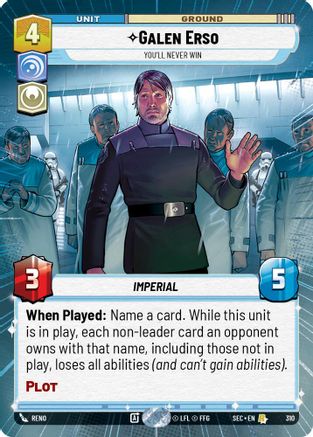Galen Erso - You'll Never Win (Hyperspace) (310) (310) [Secrets of Power] - Fantasy Flight Games - Card Brawlers | Quebec | Canada |