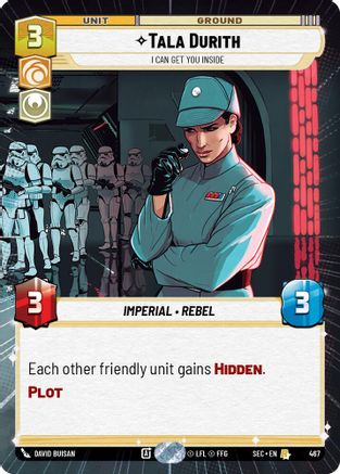Tala Durith - I Can Get You Inside (Hyperspace) (467) (467) [Secrets of Power] - Fantasy Flight Games - Card Brawlers | Quebec | Canada |