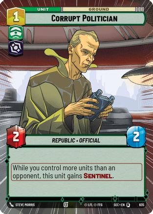 Corrupt Politician (835) (Hyperspace Foil) (835) [Secrets of Power] - Fantasy Flight Games - Card Brawlers | Quebec | Canada |