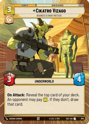 Cikatro Vizago - Business is What Matters (Hyperspace Foil) (974) (974) [Secrets of Power] - Fantasy Flight Games - Card Brawlers | Quebec | Canada |