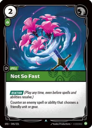 Not So Fast (045/221) - Spiritforged Foil - Spiritforged - Card Brawlers | Quebec | Canada |