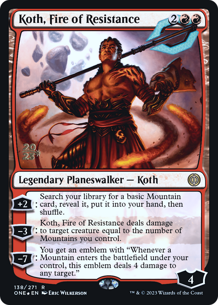 Koth, Fire of Resistance [Phyrexia: All Will Be One Prerelease Promos] - Magic: The Gathering - Card Brawlers | Quebec | Canada |