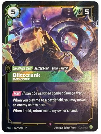 Blitzcrank - Impassive (067/298) - Riftbound Organized Play Promotional Cards Foil - Riftbound Organized Play Promotional Cards - Card Brawlers | Quebec | Canada |