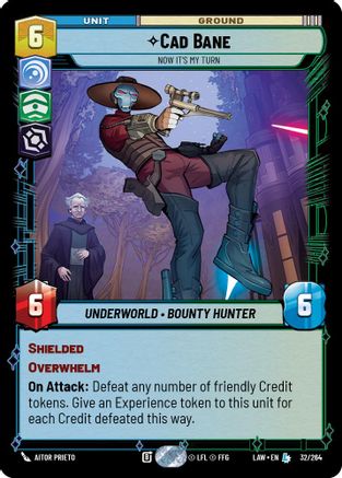 Cade Bane - Now It's My Turn (32/264) - A Lawless Time - A Lawless Time - Card Brawlers | Quebec | Canada |