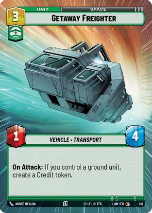 Getaway Freighter (Hyperspace) (419) - A Lawless Time - A Lawless Time - Card Brawlers | Quebec | Canada |
