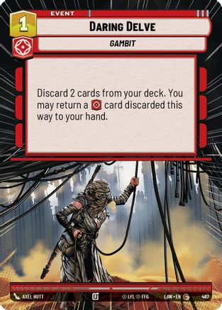 Daring Delve (Hyperspace) (477) - A Lawless Time - A Lawless Time - Card Brawlers | Quebec | Canada |