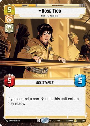 Rose Tico - Now It's Worth It (Hyperspace) (487) - A Lawless Time - A Lawless Time - Card Brawlers | Quebec | Canada |
