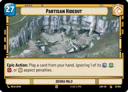 Partisan Hideout // Credit (30 // T01) - A Lawless Time - A Lawless Time - Card Brawlers | Quebec | Canada |