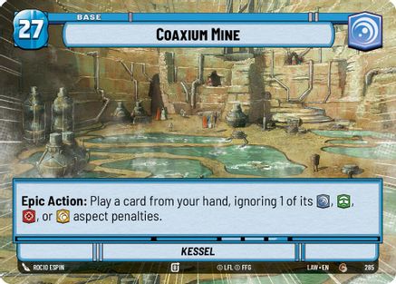 Coaxium Mine // Experience (Hyperspace) (285 // T05) - A Lawless Time - A Lawless Time - Card Brawlers | Quebec | Canada |