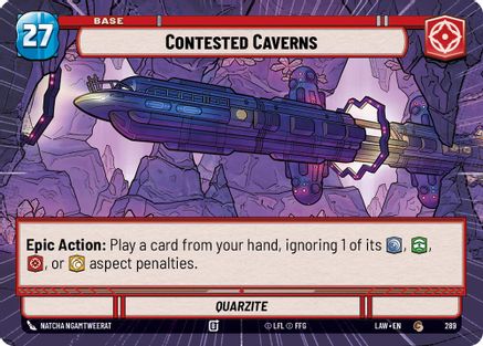 Contested Caverns // Shield (Hyperspace) (289 // T06) - A Lawless Time - A Lawless Time - Card Brawlers | Quebec | Canada |