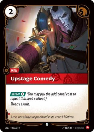 Upstage Comedy (009/219) - Unleashed Foil - Unleashed - Card Brawlers | Quebec | Canada |