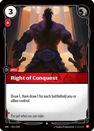 Right of Conquest (015/219) - Unleashed - Unleashed - Card Brawlers | Quebec | Canada |