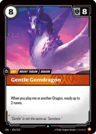 Gentle Gemdragon (104/219) - Unleashed - Unleashed - Card Brawlers | Quebec | Canada |