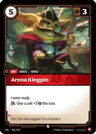 Arena Kingpin (001/219) - Unleashed Foil - Unleashed - Card Brawlers | Quebec | Canada |