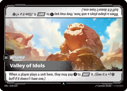 Valley of Idols (218/219) - Unleashed - Unleashed - Card Brawlers | Quebec | Canada |