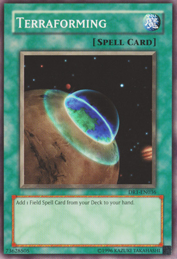 Terraforming [DR1-EN036] Common - Yu-Gi-Oh! - Card Brawlers | Quebec | Canada |