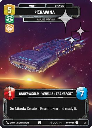 Eravana - Hauling Rathtars (Foil) (21) - Homeworlds Weekly Play Promos Foil