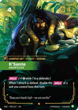 K'Sante, Dauntless (045/167) - Radiance Foil