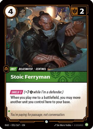 Stoic Ferryman (031/167) - Radiance Foil