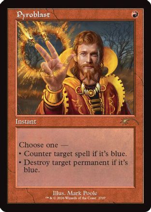 Pyroblast (Retro Frame) (SLD-2707) - Secret Lair Drop Series - Wizards of the Coast - Card Brawlers | Quebec | Canada |