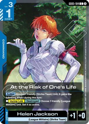 At the Risk of One's Life (GD05-104) - Freedom Ascension - Card Brawlers
