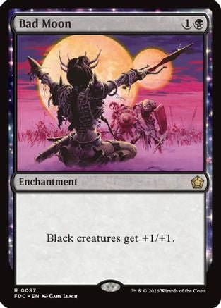 Bad Moon (FDC-087) - Commander: Foundations - Card Brawlers