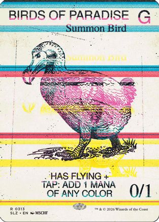 Birds of Paradise (0313) (SLZ-313) - Secret Lair x MSCHF: The Zeta Set - Card Brawlers