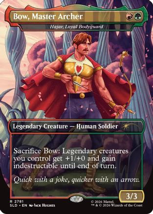 Bow, Master Archer - Hajar, Loyal Bodyguard (SLD-2781) - Secret Lair Drop Series Foil - Card Brawlers