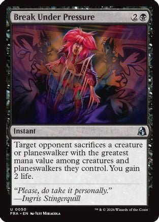 Break Under Pressure (FRA-050) - Reality Fracture Foil - Card Brawlers