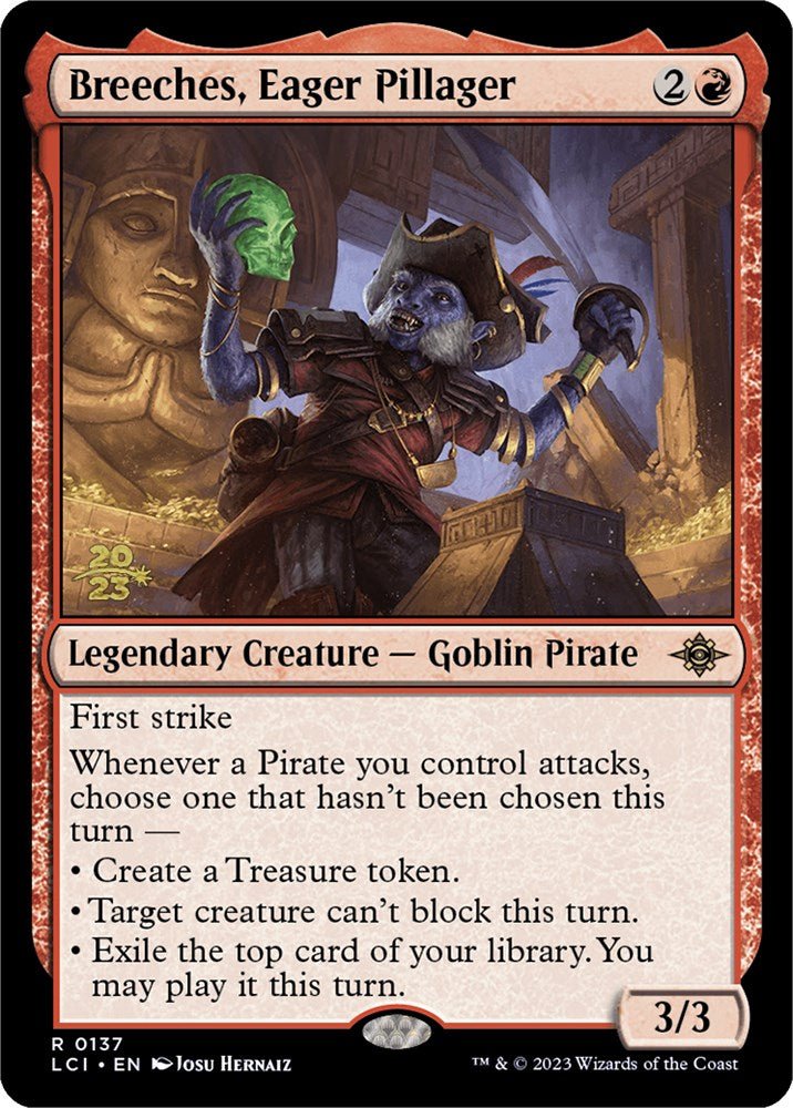 Breeches, Eager Pillager [The Lost Caverns of Ixalan Prerelease Cards] - Card Brawlers