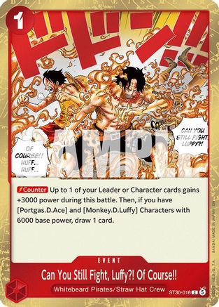 Can You Still Fight, Luffy?! Of Course!! (ST30-016) - Starter Deck EX: Luffy & Ace - Card Brawlers