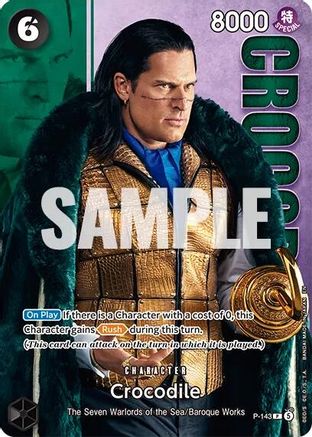 Crocodile - P-143 (Premium Card Collection -Live Action Edition Vol.2 Baroque Works-) (P-143) - One Piece Promotion Cards Foil - Card Brawlers