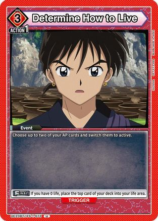 Determine How to Live (UE23BT/IYS-1-073) - UE23BT Inuyasha - Card Brawlers