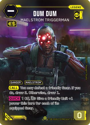 Dum Dum - Maelstrom Triggerman (ILegend) (B145) - Welcome to Night City Beta Foil - Card Brawlers