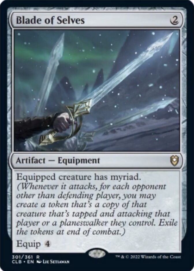 Blade of Selves [Commander Legends: Battle for Baldur's Gate] - Magic: The Gathering - Card Brawlers | Quebec | Canada |