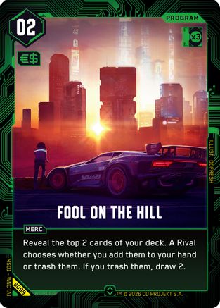 Fool on the Hill (B099) - Welcome to Night City Beta Foil - Card Brawlers
