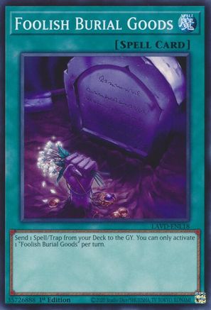 Foolish Burial Goods (LAVD-ENL18) - Legendary Arc-V Decks 1st Edition - Card Brawlers