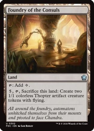 Foundry of the Consuls (FDC-302) - Commander: Foundations - Card Brawlers
