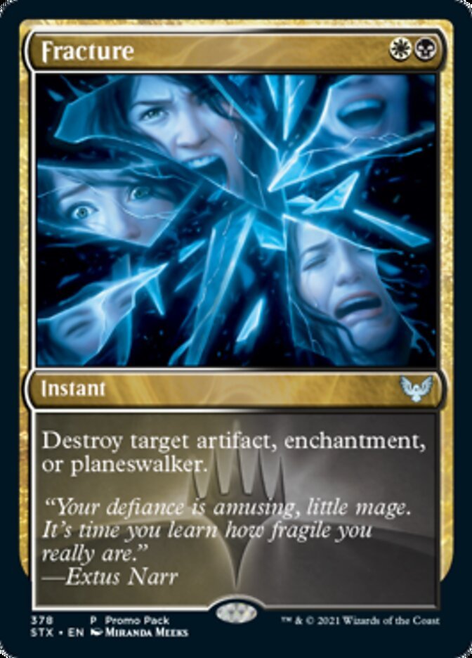 Fracture (Promo Pack) [Strixhaven: School of Mages Promos] - Card Brawlers